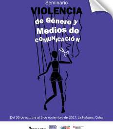 SEMINARIO DE VIOLENCIA DE GÉNERO Y MEDIOS DE COMUNICACIÓN EN CUBA