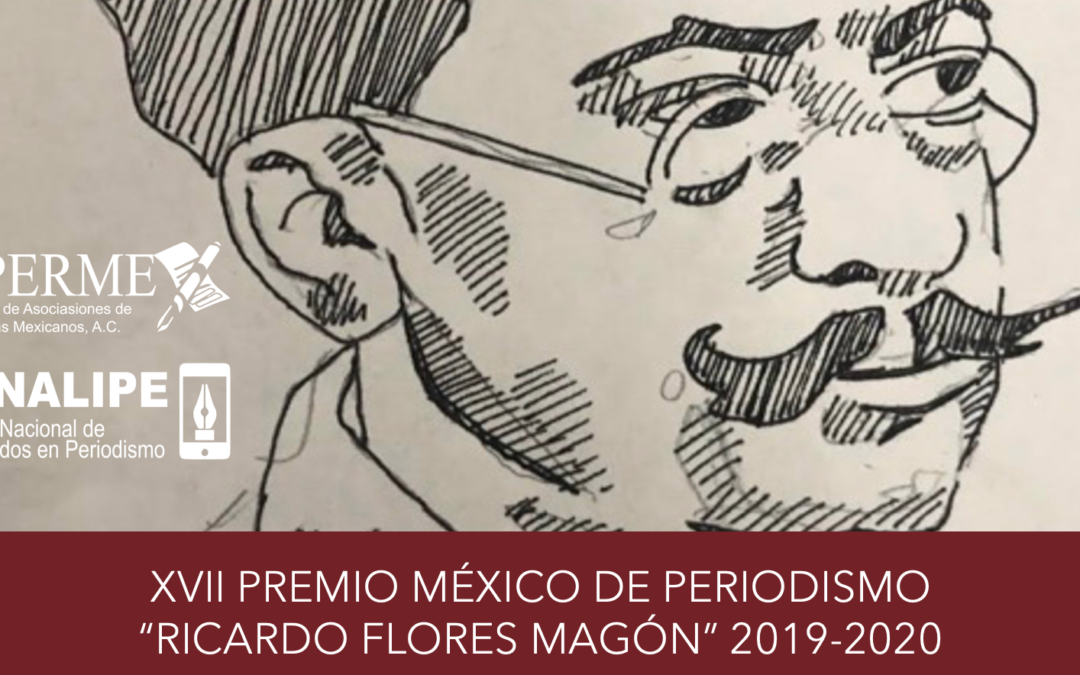 GALARDONADOS CON EL PREMIO MÉXICO DE PERIODISMO 2019-2020