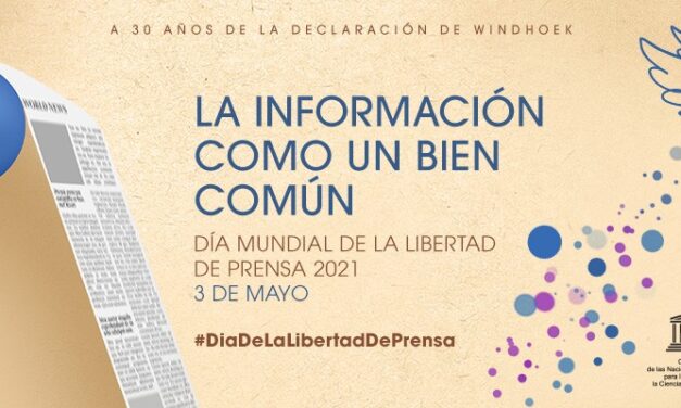 XXX Aniversario de “El Día Mundial de la Libertad de Prensa”